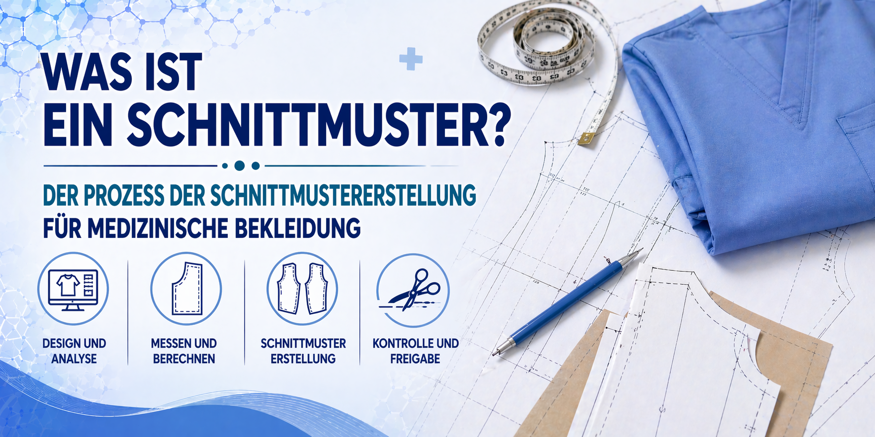 Was ist Schnittmustererstellung? Der Schnittvorbereitungsprozess in medizinischer Kleidung