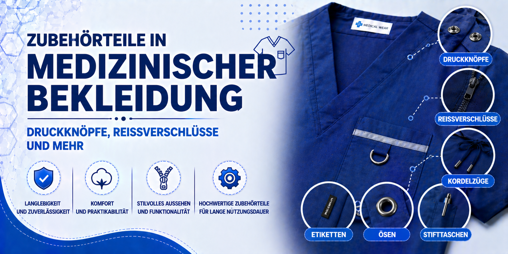 Welche Accessoires werden in medizinischer Kleidung verwendet? Druckknöpfe, Reißverschlüsse und mehr