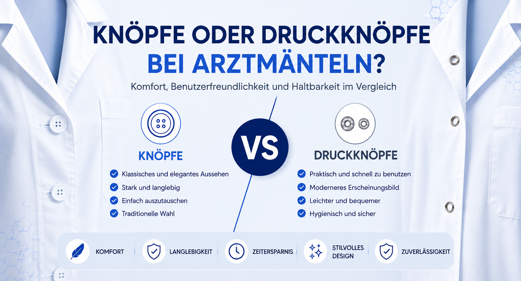 Knopf oder Druckknopf beim Arztkittel? Was ist besser?