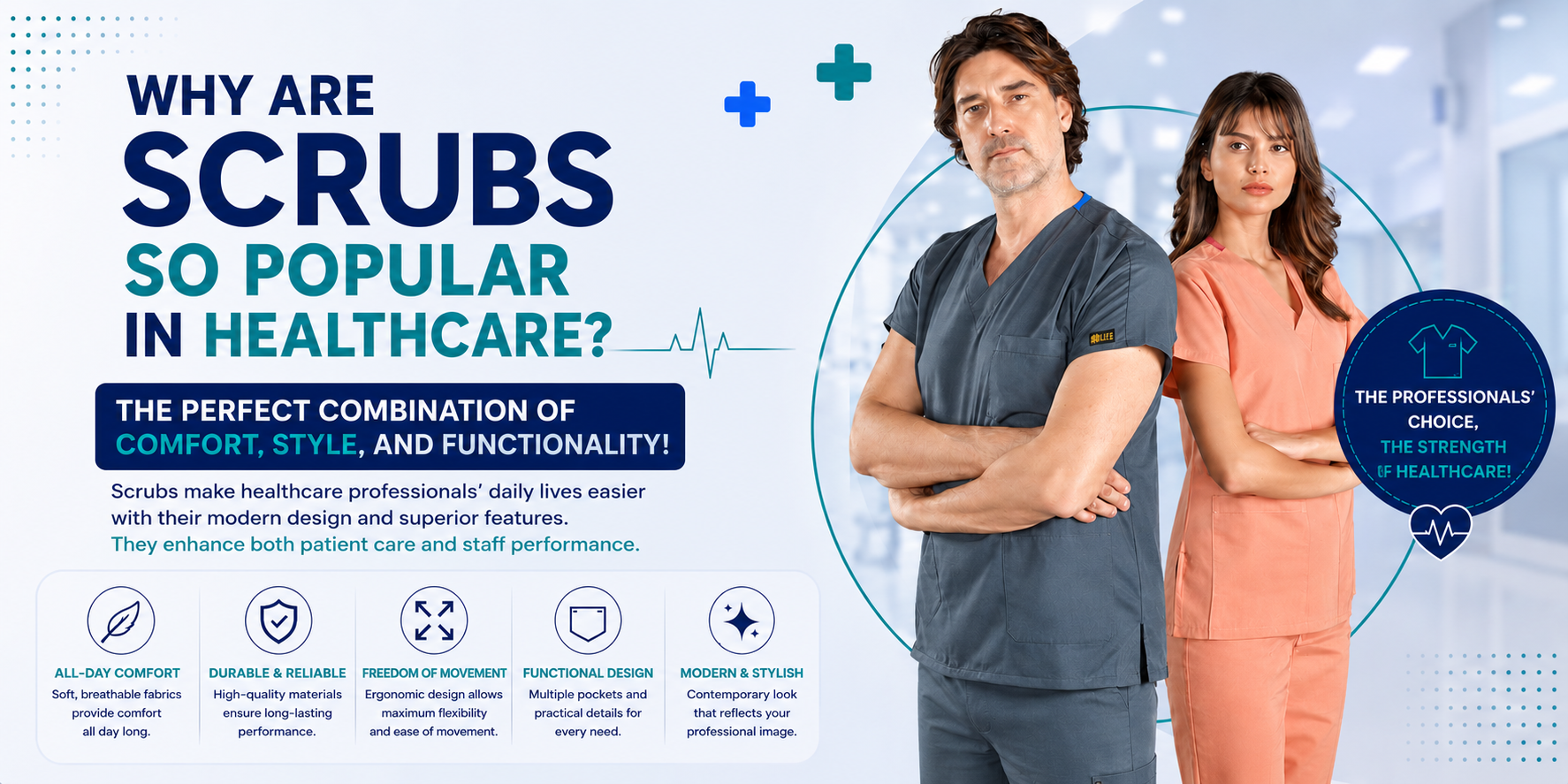 Why Are Scrubs So Popular in the Healthcare Industry?