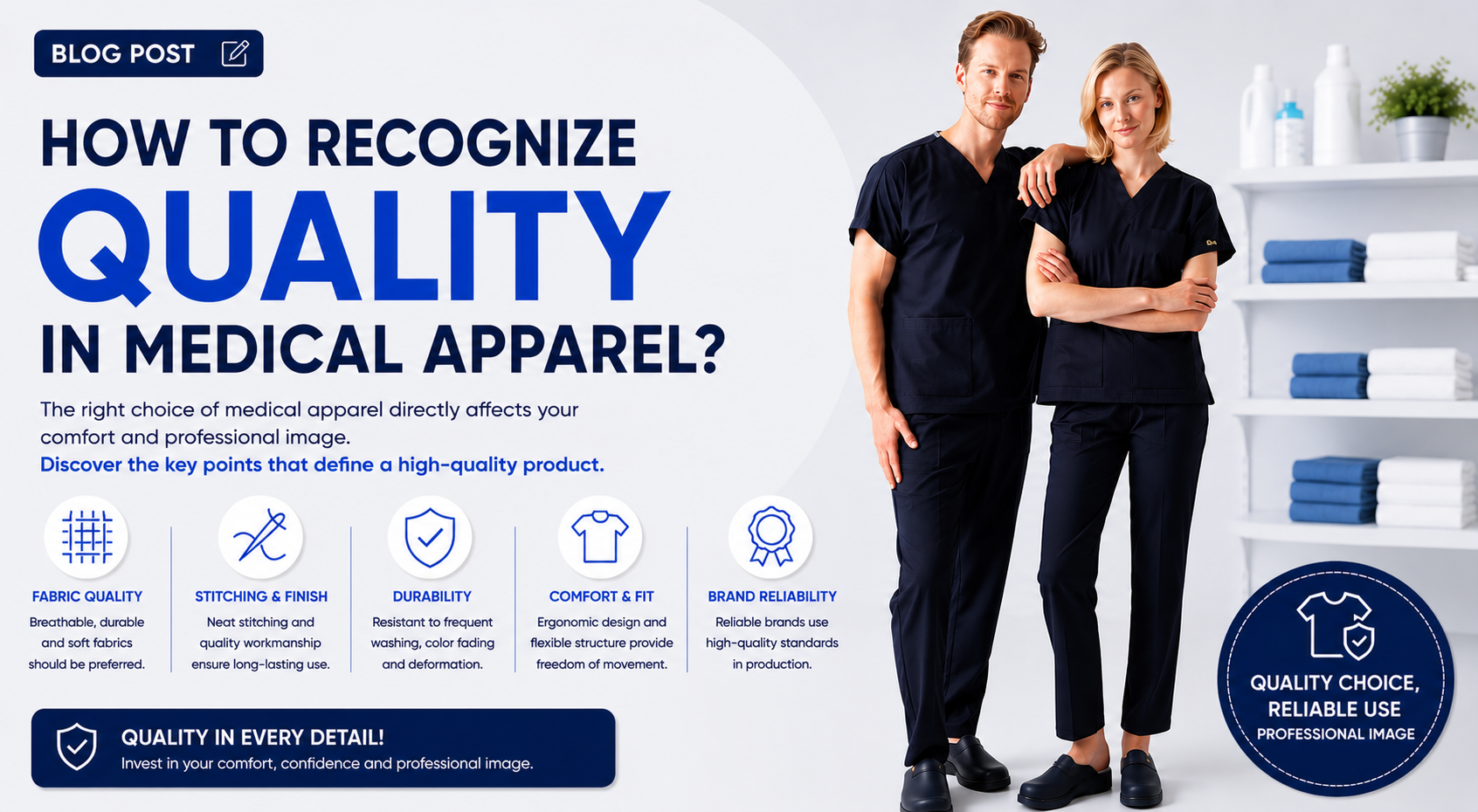 How Can Quality Be Identified in Medical Clothing?