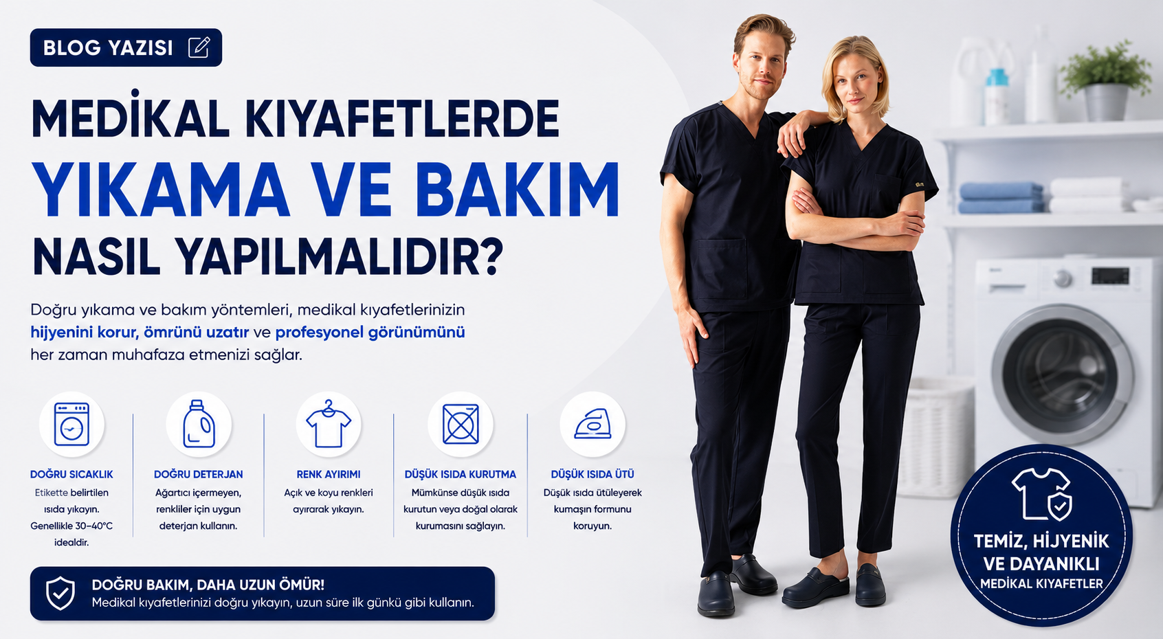 Medikal Kıyafetlerde Yıkama ve Bakım Nasıl Yapılmalıdır?