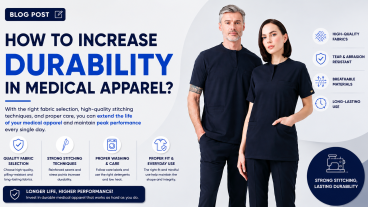 How Can Durability Be Increased in Medical Clothing?