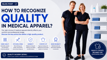 How Can Quality Be Identified in Medical Clothing?